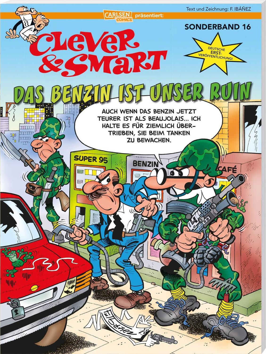 Cover: 9783551794062 | Clever und Smart Sonderband 16: Das Benzin ist unser Ruin | Ibáñez