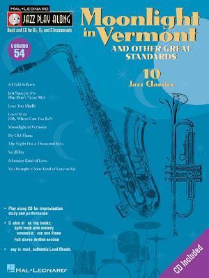 Cover: 9780634090837 | Moonlight in Vermont &amp; Other Great Standards: Jazz Play-Along...