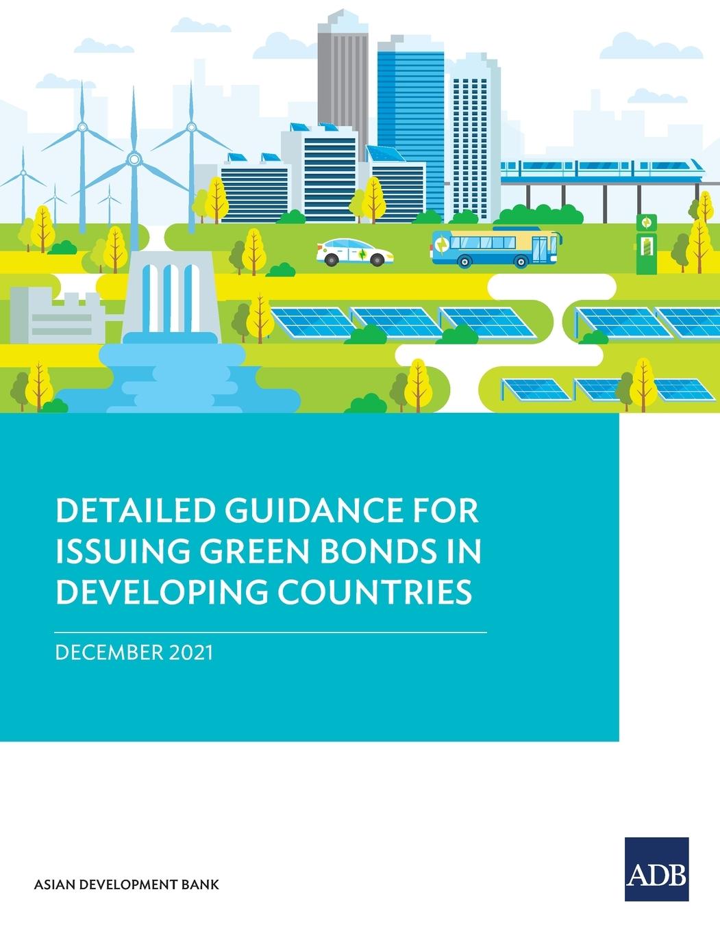 Cover: 9789292692841 | Detailed Guidance for Issuing Green Bonds in Developing Countries