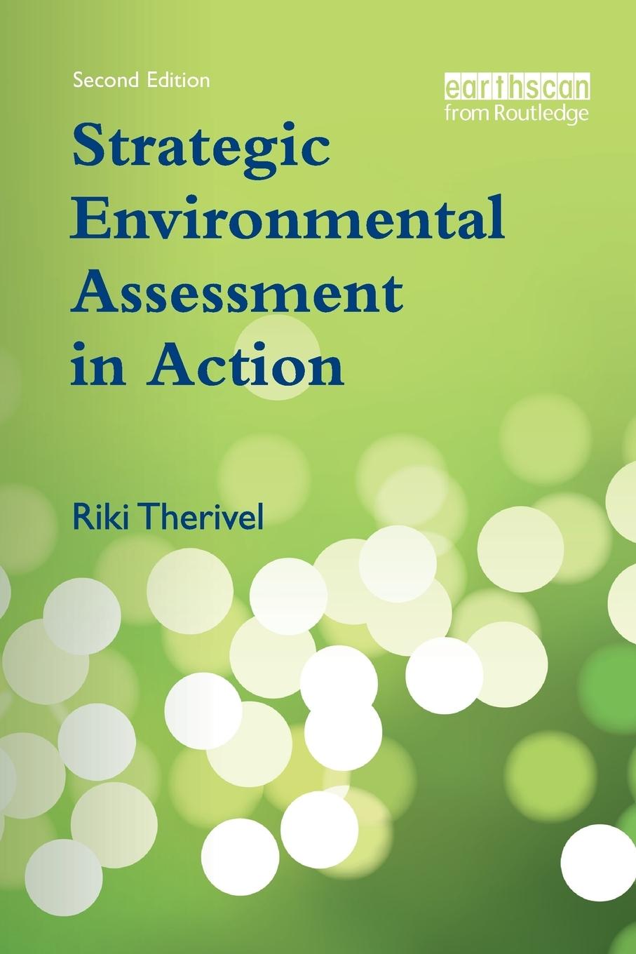 Cover: 9781849710657 | Strategic Environmental Assessment in Action | Riki Therivel | Buch