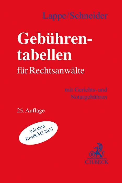 Cover: 9783406768354 | Gebührentabellen für Rechtsanwälte | mit Gerichts- und Notargebühren