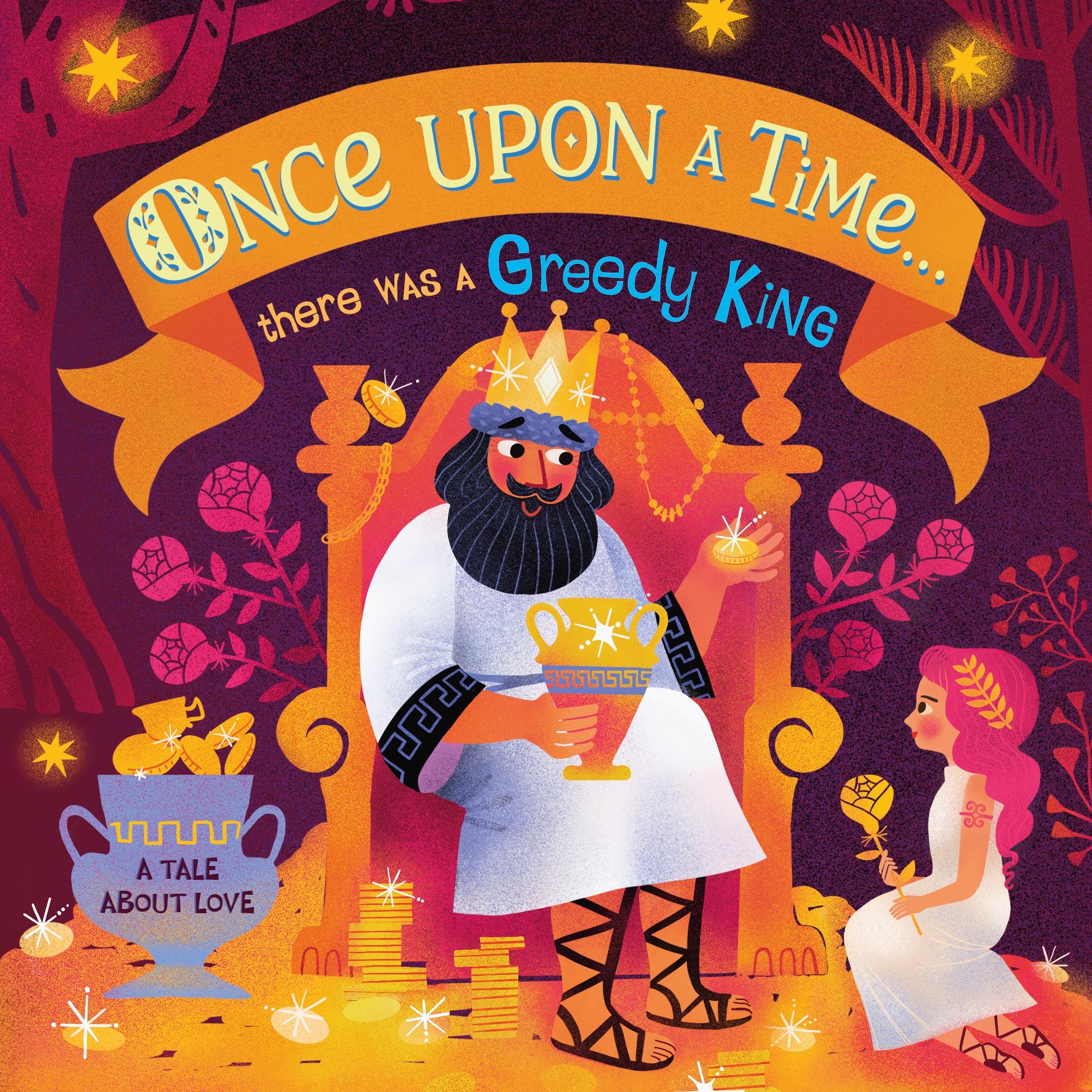 Cover: 9780241481547 | Once Upon A Time...there was a Greedy King | Dk | Buch | Englisch