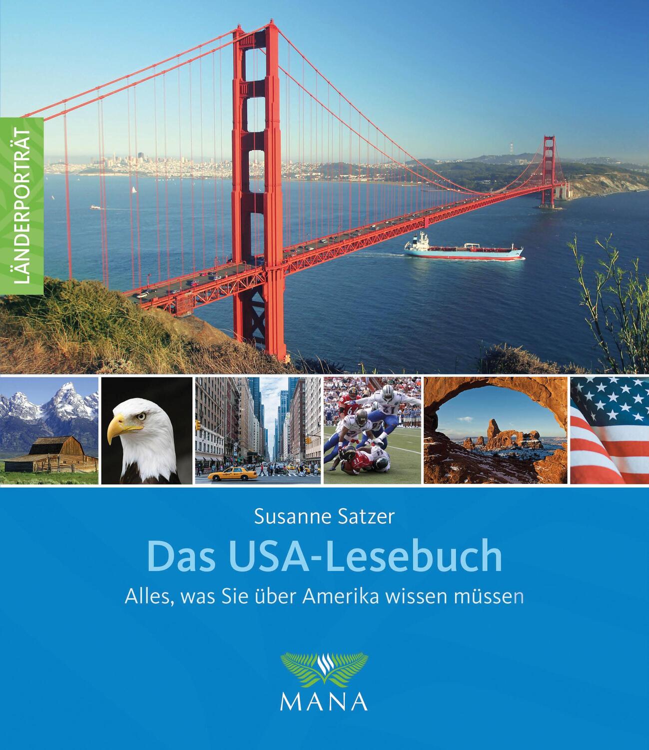 Cover: 9783955030117 | Das USA-Lesebuch | Alles, was Sie über Amerika wissen müssen | Satzer