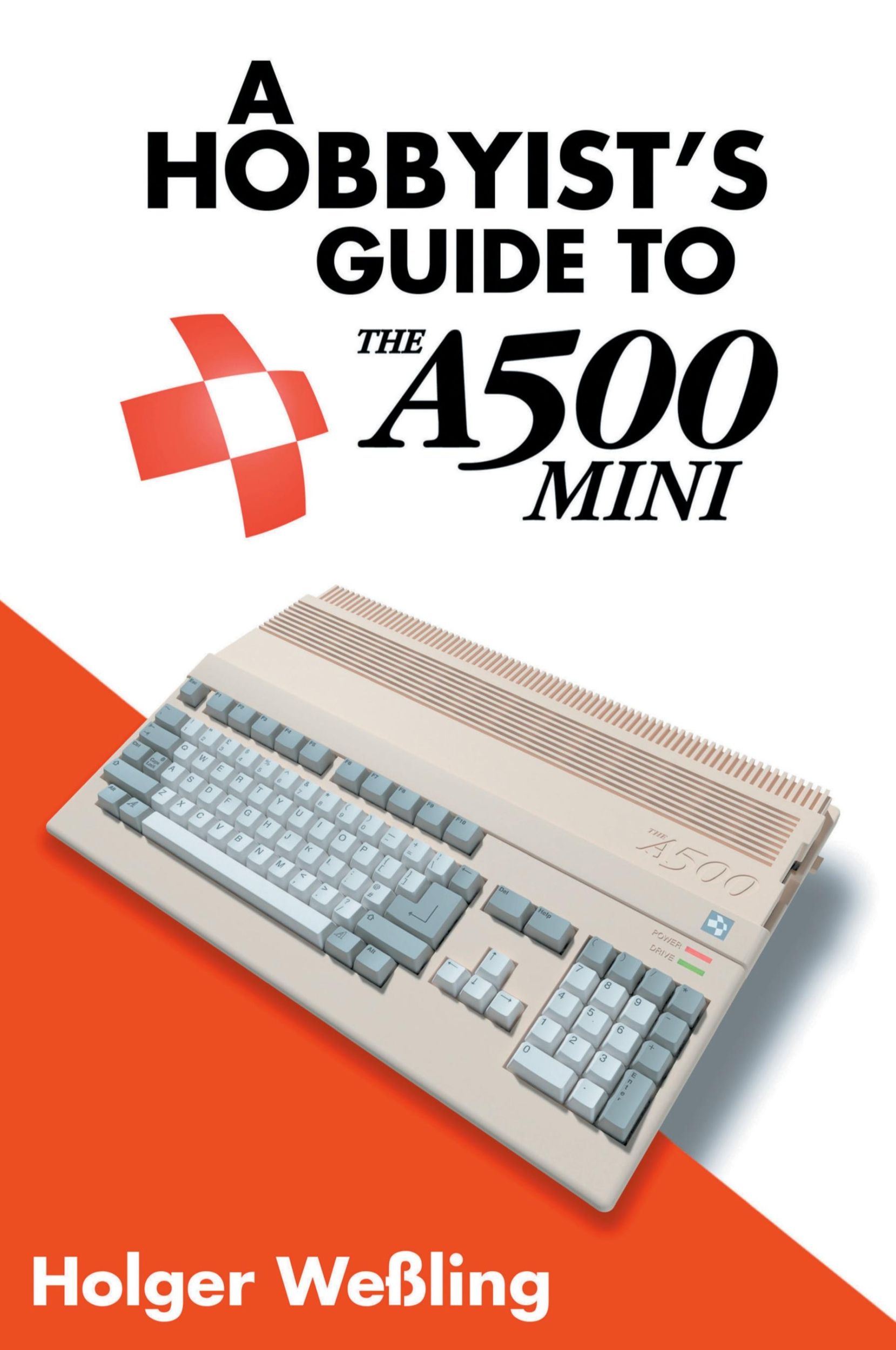 Cover: 9781789829846 | A Hobbyist's Guide to THEA500 Mini | Holger Weßling | Taschenbuch