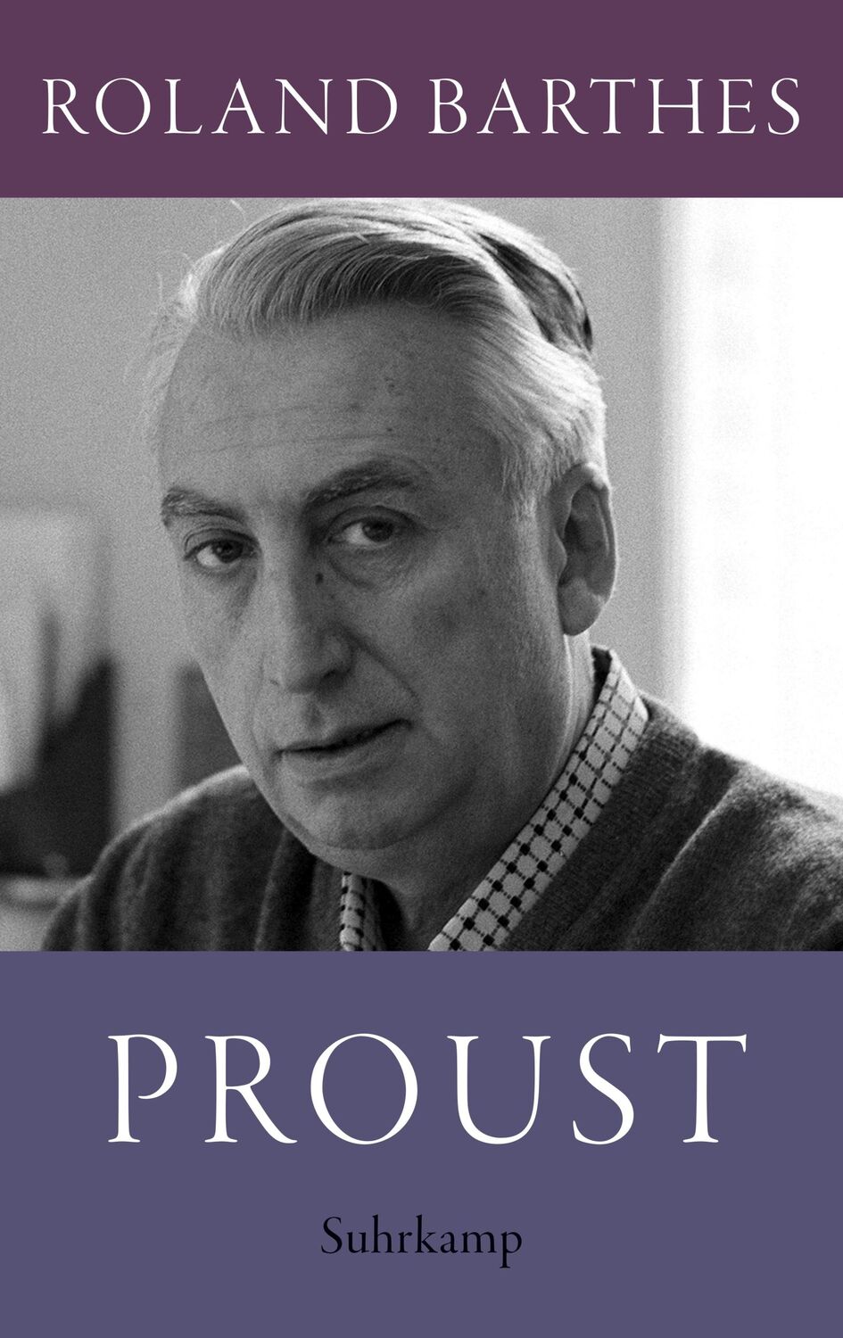 Cover: 9783518430743 | Proust | Roland Barthes | Buch | 343 S. | Deutsch | 2022 | Suhrkamp