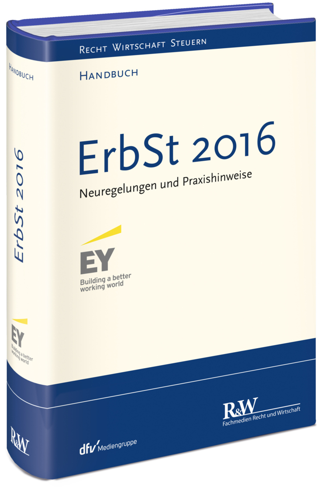 Cover: 9783800520947 | ErbSt 2016 | Neuregelungen und Praxishinweise | Ernst &amp; Young | Buch