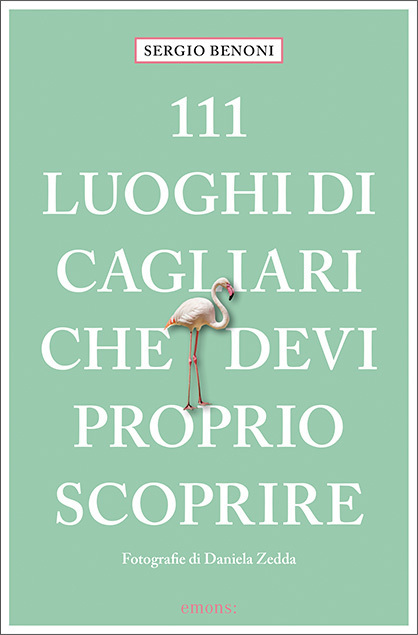 Cover: 9783740811006 | 111 luoghi di Cagliari che devi proprio scoprire | guida turistica