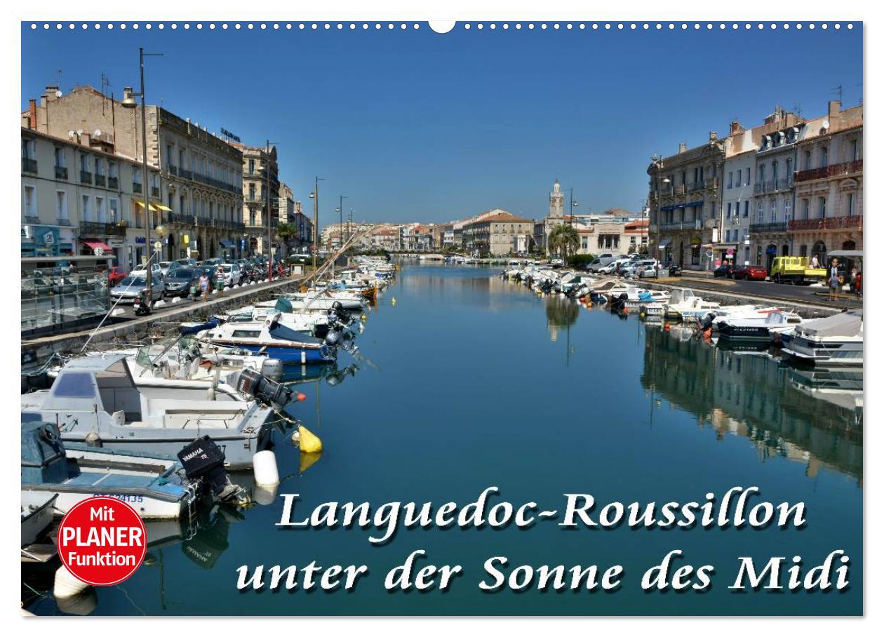 Cover: 9783435551149 | Languedoc-Roussillon - unter der Sonne des Midi (Wandkalender 2025...