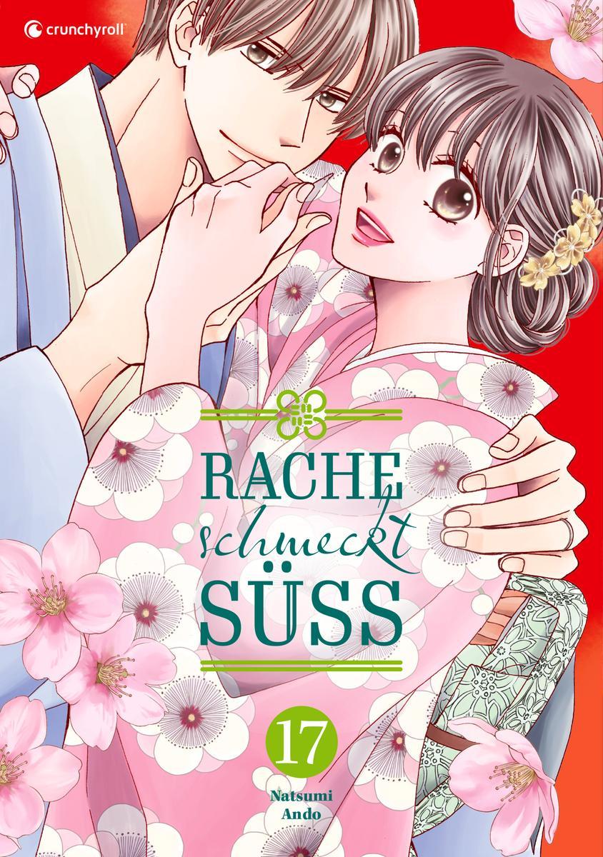 Cover: 9782889518012 | Rache schmeckt süß - Band 17 | Natsumi Ando | Taschenbuch | 216 S.