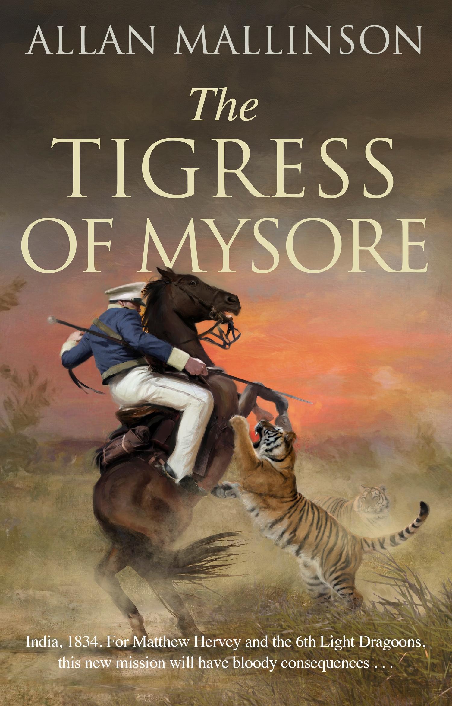 Cover: 9780857504401 | The Tigress of Mysore | Allan Mallinson | Taschenbuch | Englisch