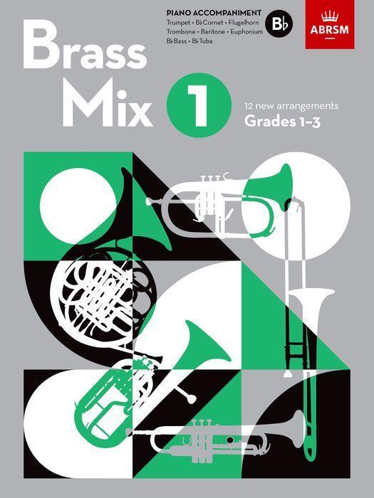 Cover: 9781786015204 | Brass Mix, Book 1, Piano Accompaniment B flat | ABRSM | Taschenbuch