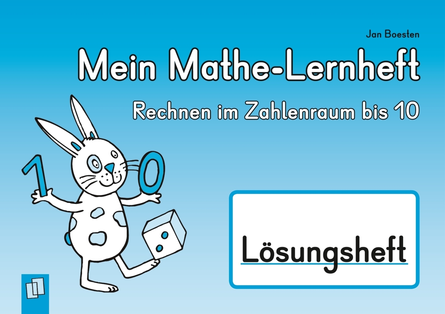 Cover: 9783834626721 | Mein Mathe-Lernheft - Rechnen im Zahlenraum bis 10 - Lösungsheft