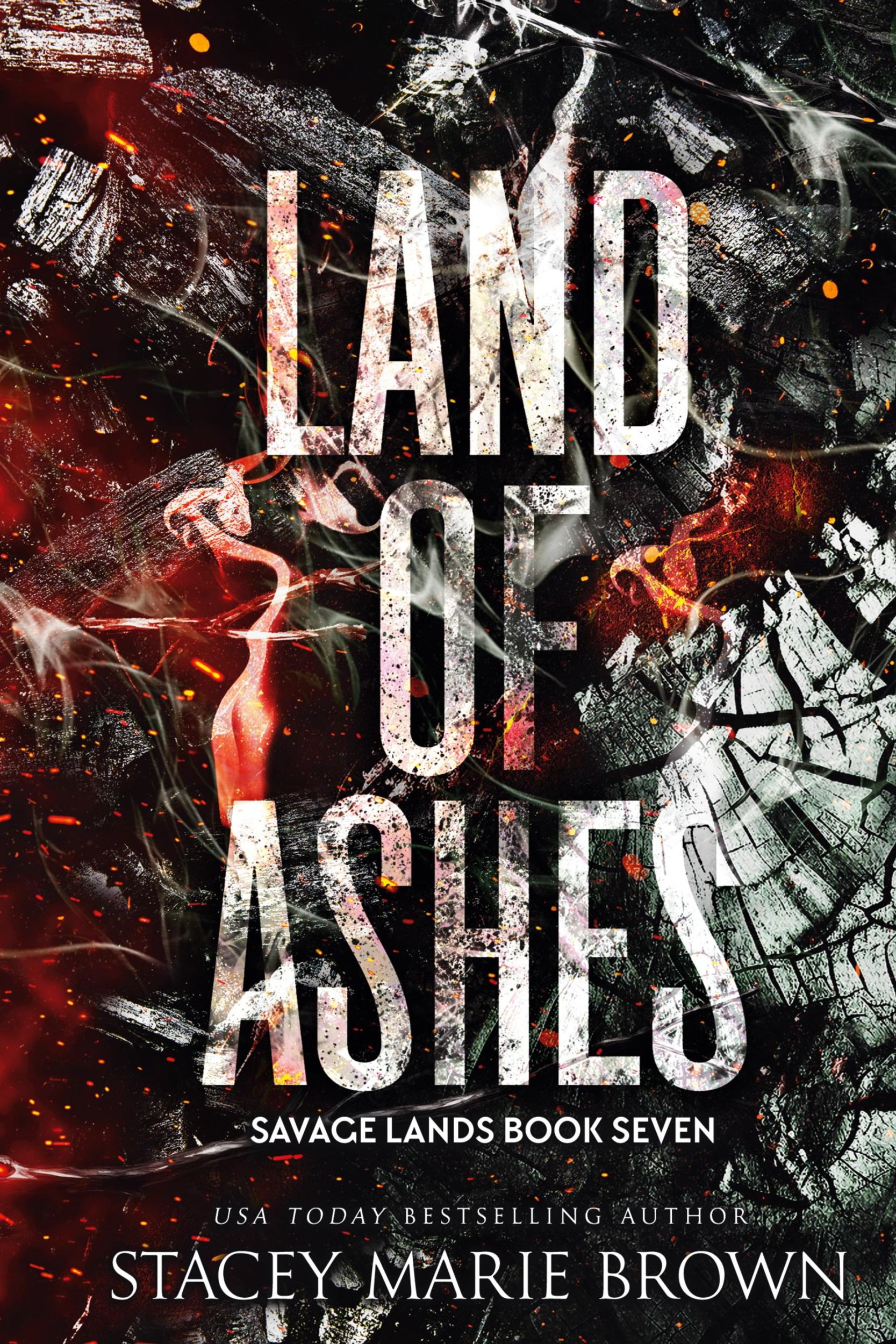 Cover: 9781956600704 | Land of Ashes | Stacey Marie Brown | Buch | Englisch | 2024