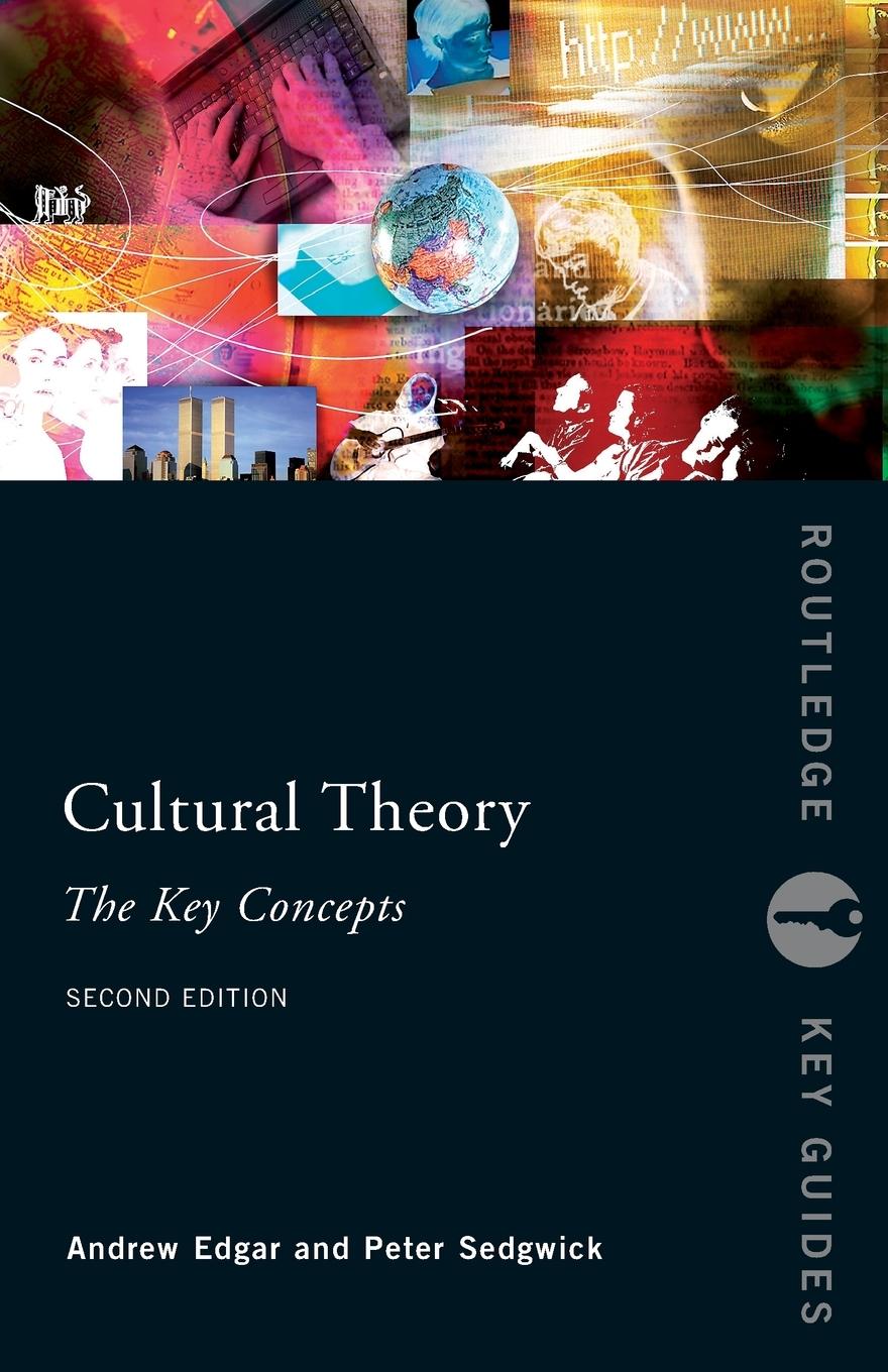 Cover: 9780415399395 | Cultural Theory | The Key Concepts | Andrew Edgar (u. a.) | Buch