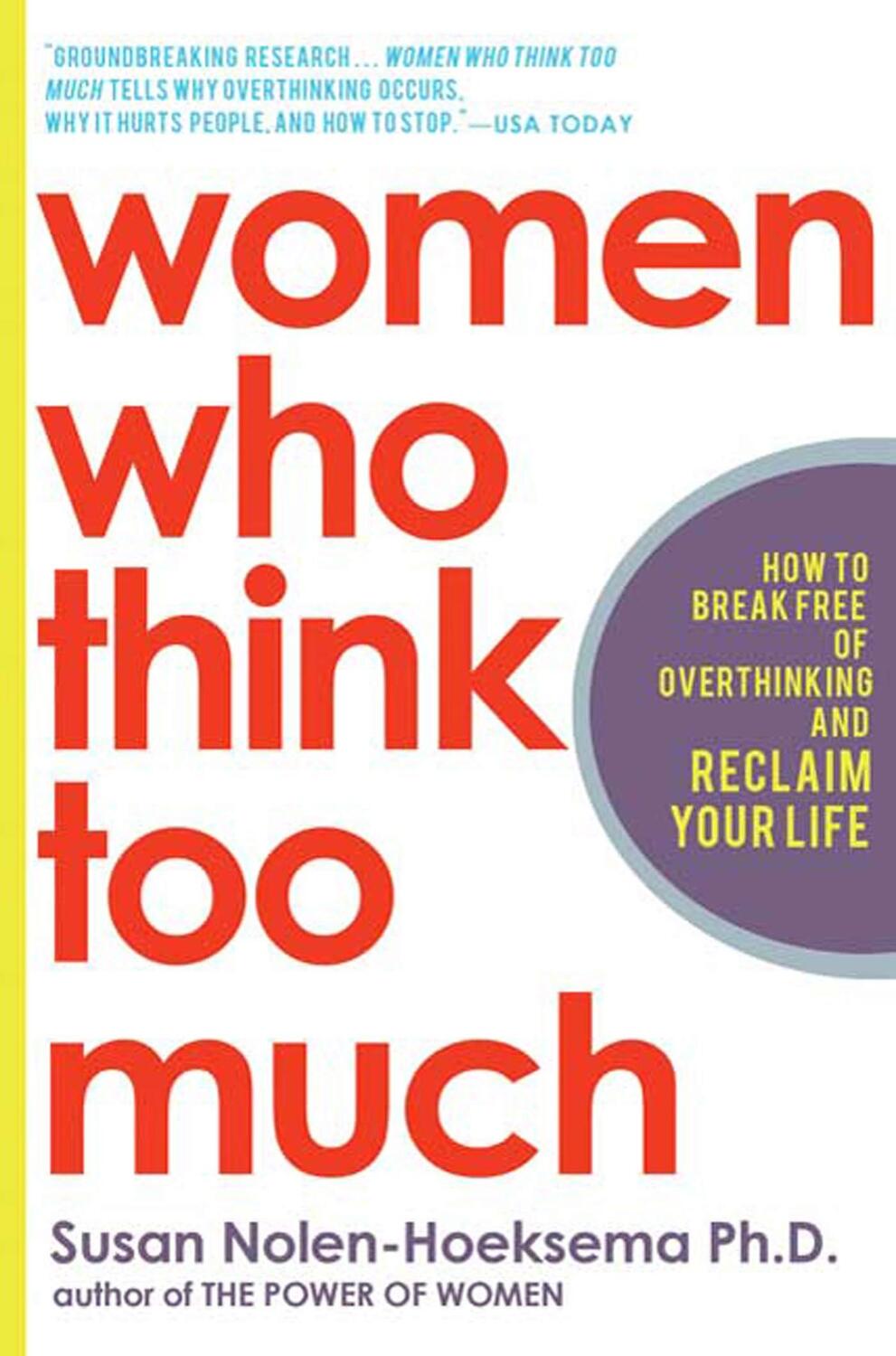 Cover: 9780805075250 | Women Who Think Too Much | Susan Nolen-Hoeksema | Taschenbuch | 2004