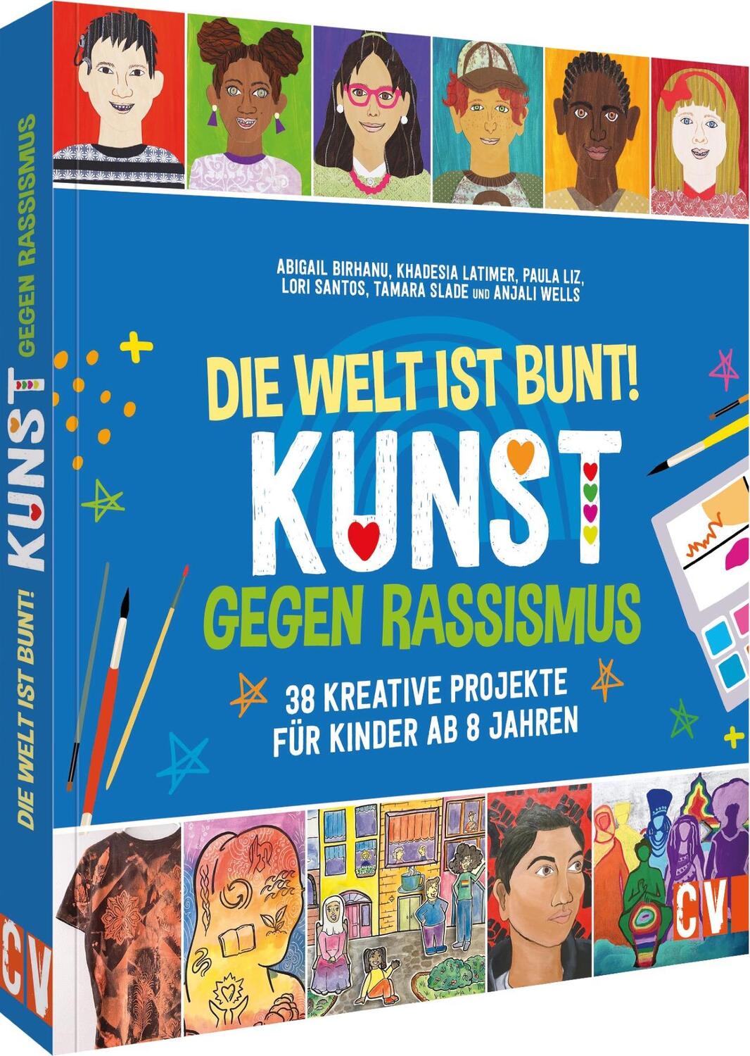 Cover: 9783841103017 | Die Welt ist bunt! Kunst gegen Rassismus | Abigail Birhanu | Buch