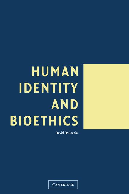 Cover: 9780521532686 | Human Identity and Bioethics | David Degrazia | Taschenbuch | Englisch