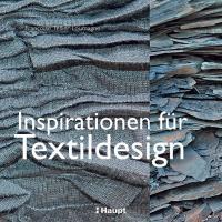 Cover: 9783258600178 | Inspirationen für Textildesign | Françoise Tellier-Loumagne | Buch