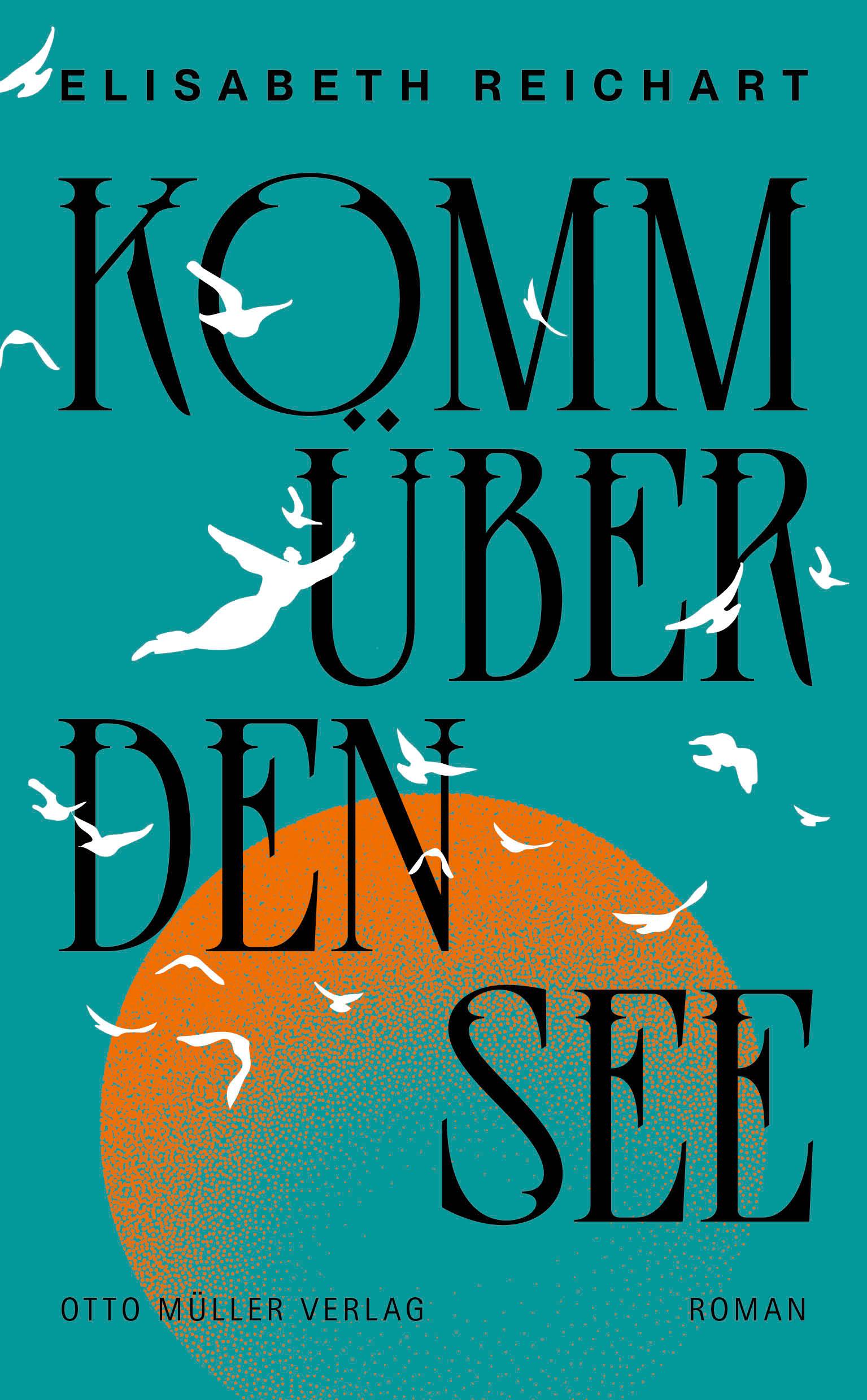 Cover: 9783701313297 | Komm über den See | Elisabeth Reichart | Buch | 178 S. | Deutsch