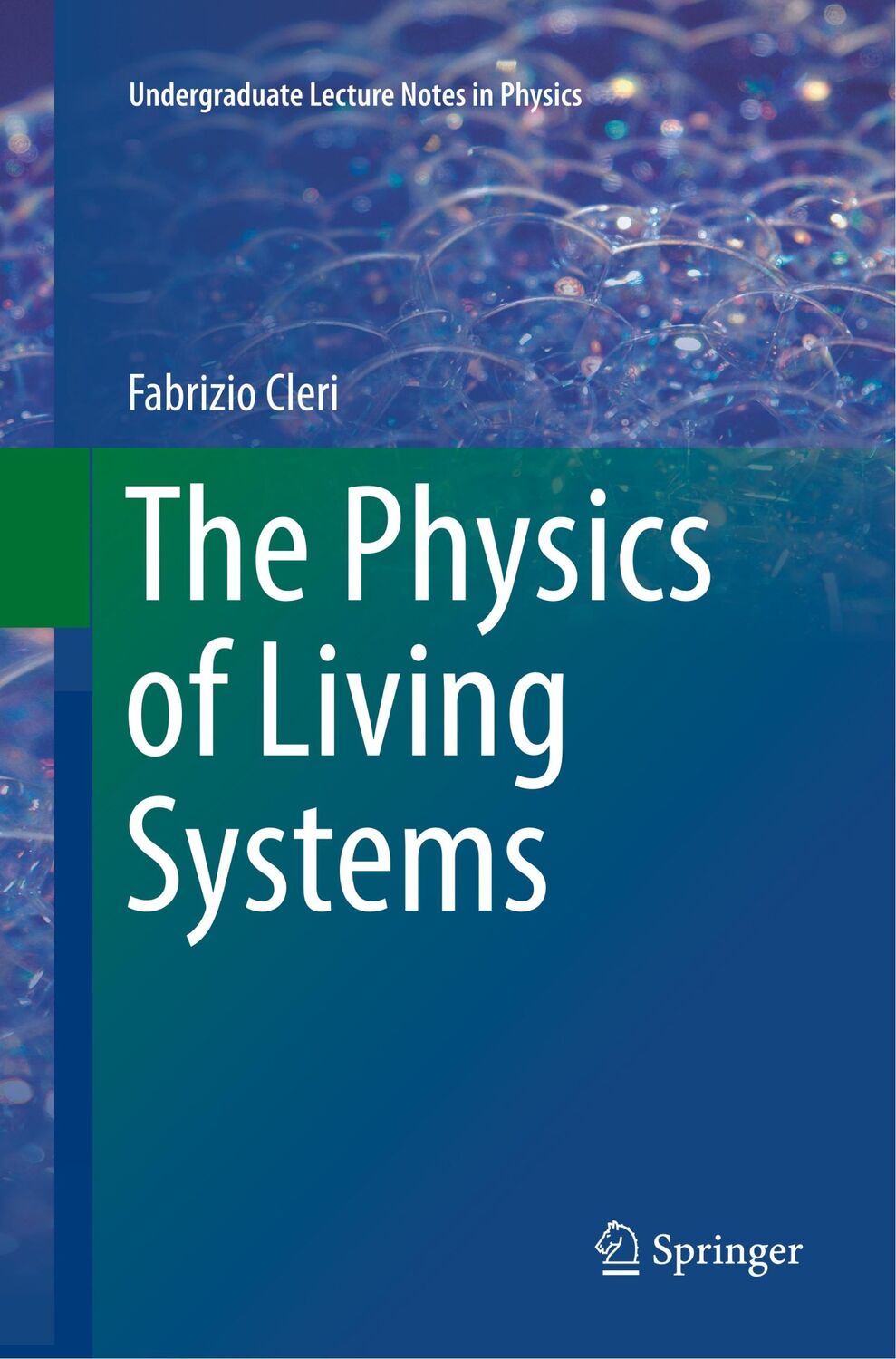 Cover: 9783319808581 | The Physics of Living Systems | Fabrizio Cleri | Taschenbuch | xxiv