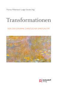 Cover: 9783402250259 | Transformation | Von der Dynamik christlicher Spiritualität | Buch