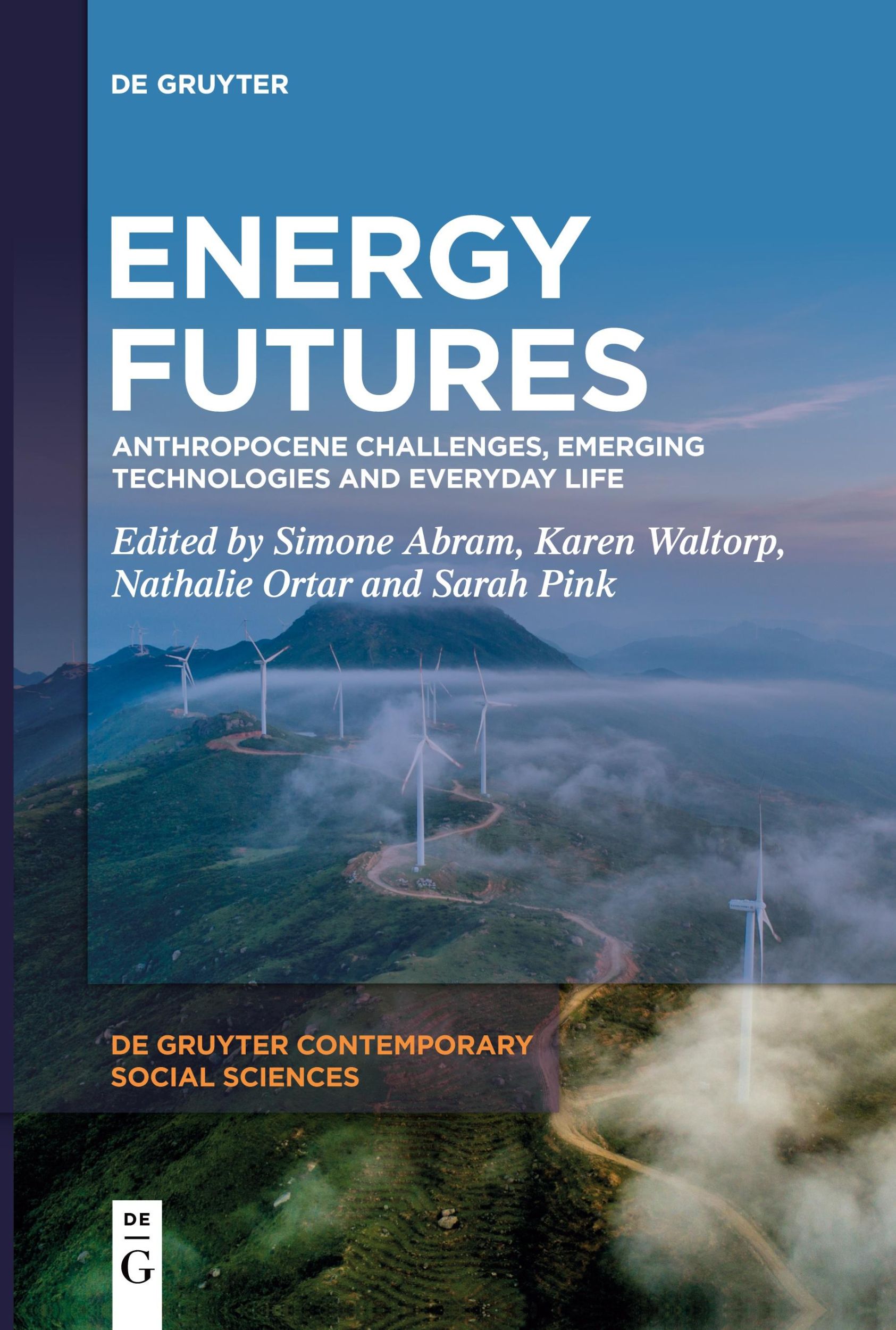 Cover: 9783111620923 | Energy Futures | Simone Abram (u. a.) | Taschenbuch | VII | Englisch