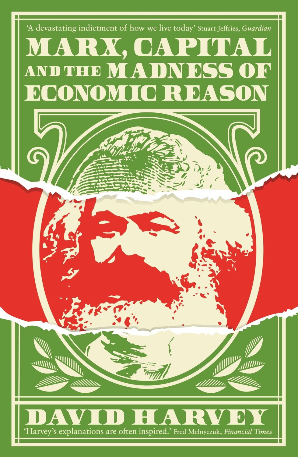 Cover: 9781781258750 | Marx, Capital and the Madness of Economic Reason | David Harvey | Buch