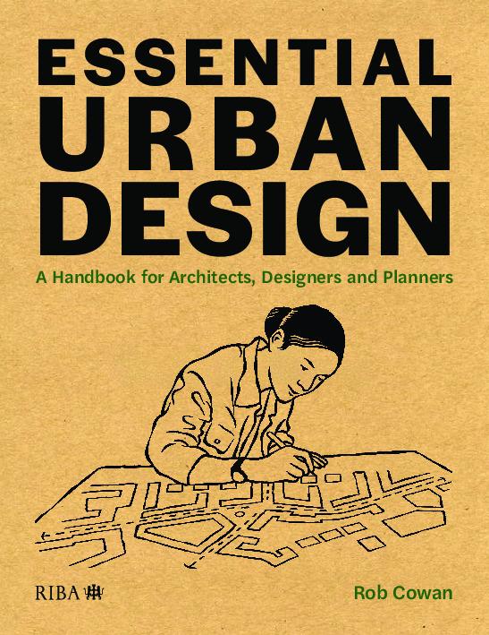 Cover: 9781859469019 | Essential Urban Design | Rob Cowan | Taschenbuch | Englisch | 2021