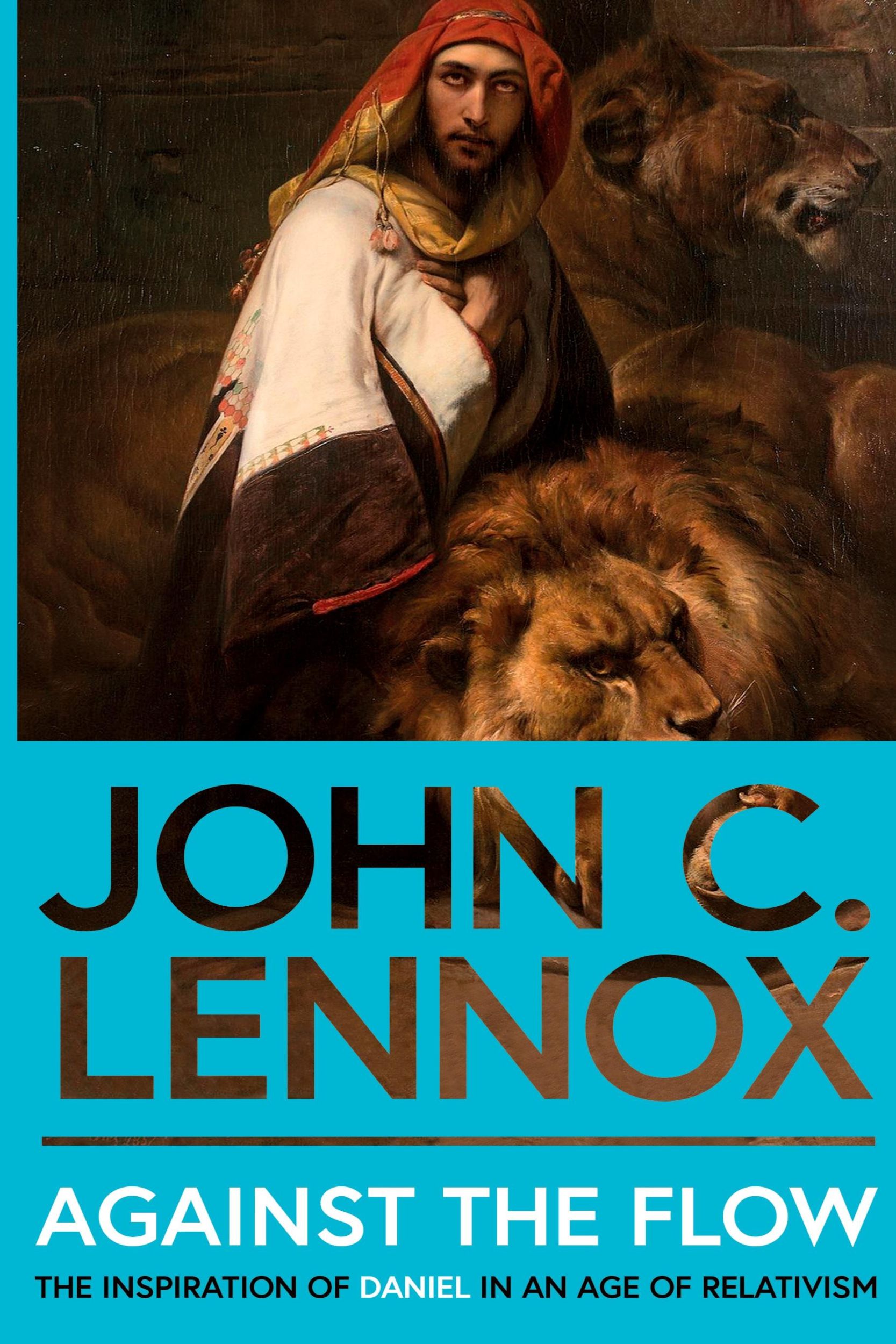 Cover: 9780281089222 | Against the Flow | John C. Lennox | Taschenbuch | Englisch | 2024