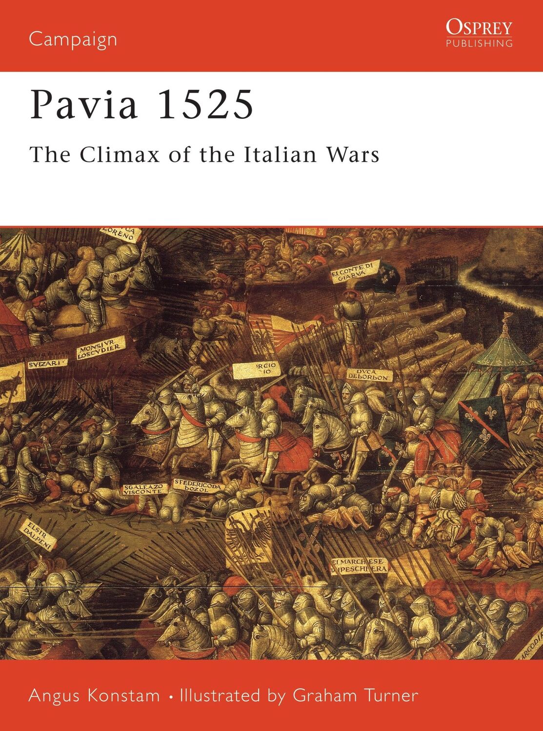 Cover: 9781855325043 | Pavia 1525 | The Climax of the Italian Wars | Angus Konstam | Buch