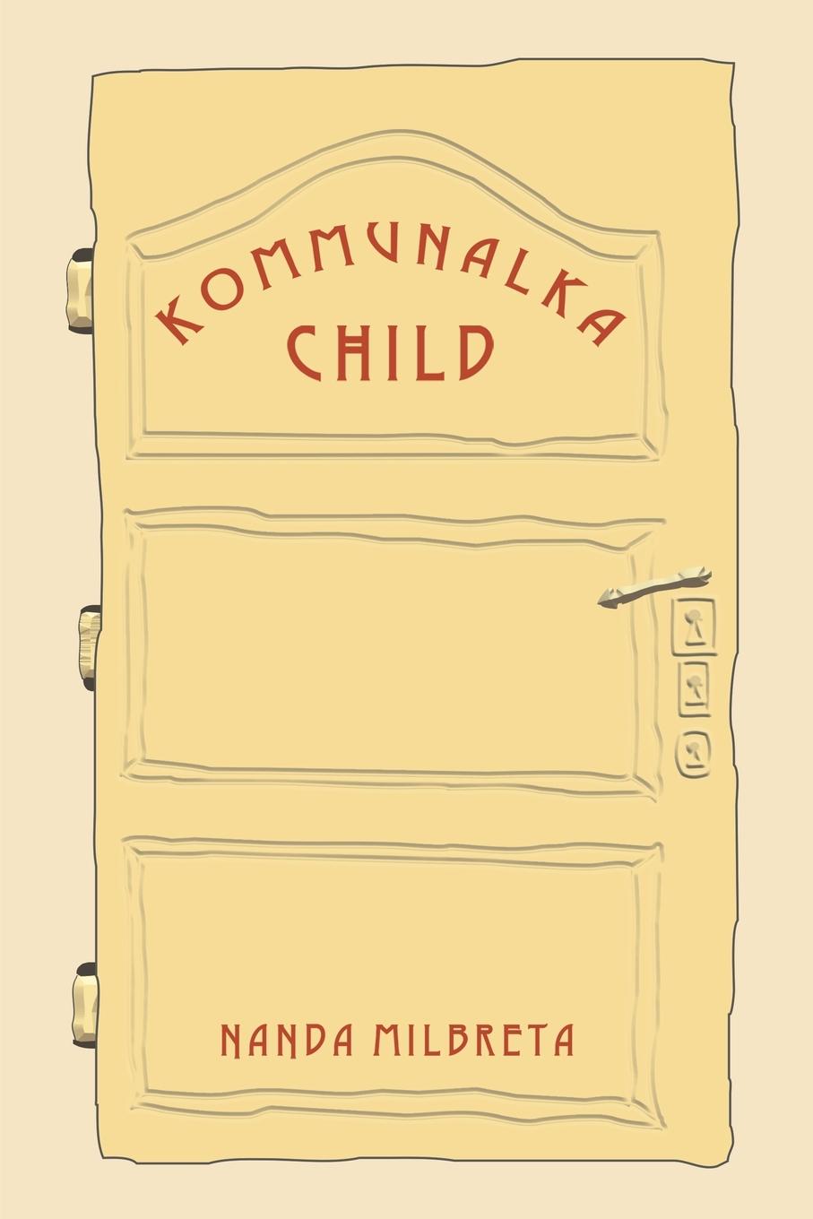 Cover: 9781398465046 | Kommunalka Child | Nanda Milbreta | Taschenbuch | Englisch | 2023