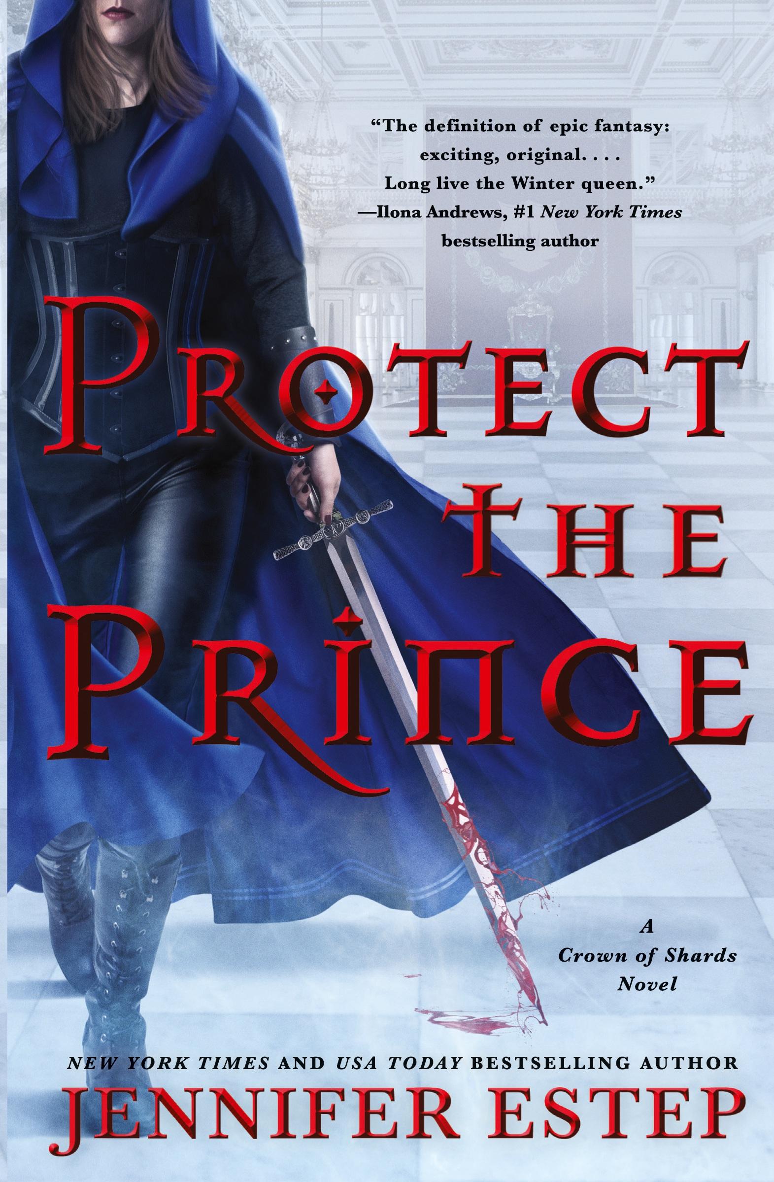 Cover: 9780062797643 | Protect the Prince | A Crown of Shards Novel | Jennifer Estep | Buch