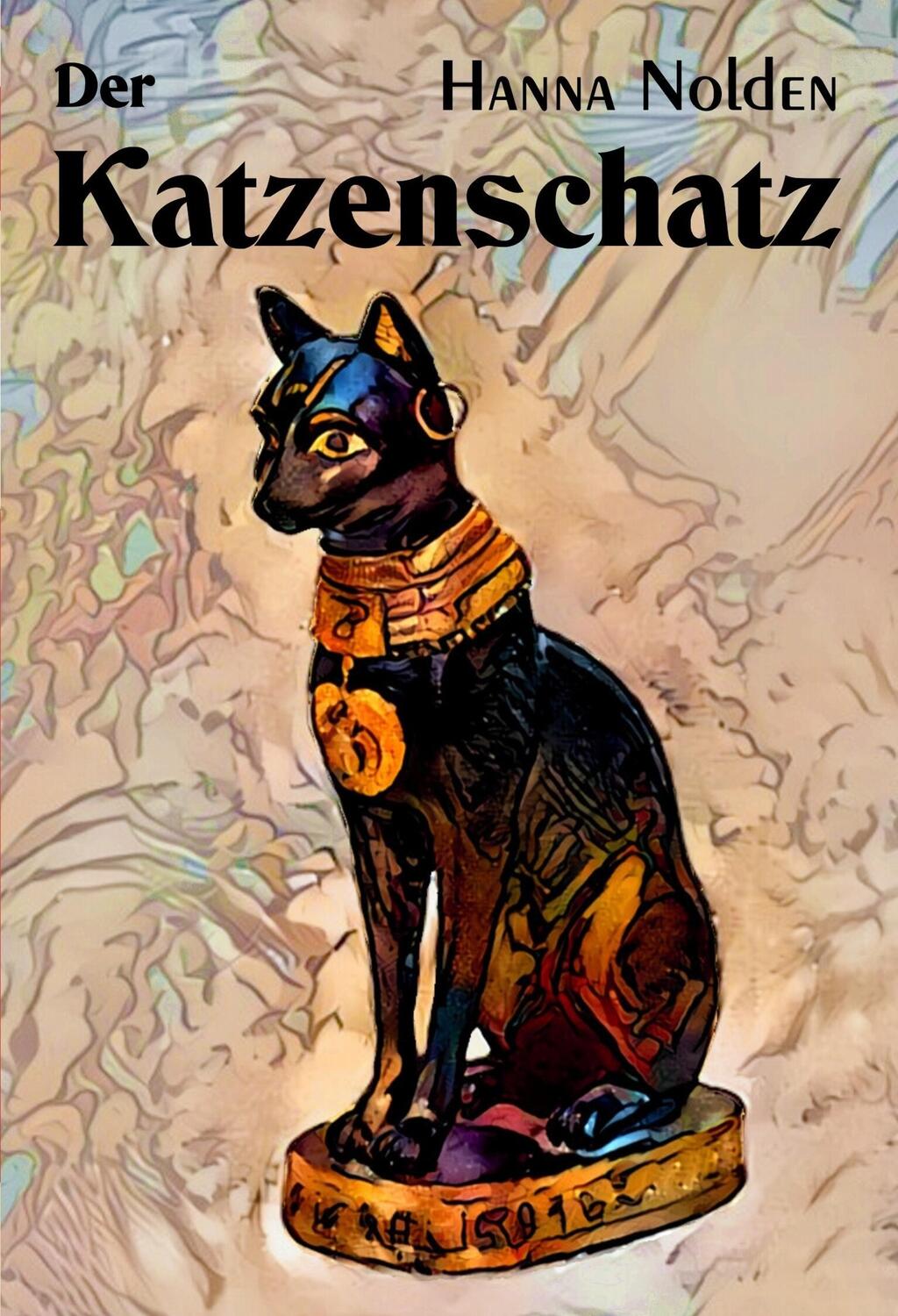 Cover: 9783959592048 | Der Katzenschatz | Hanna Nolden | Taschenbuch | 156 S. | Deutsch