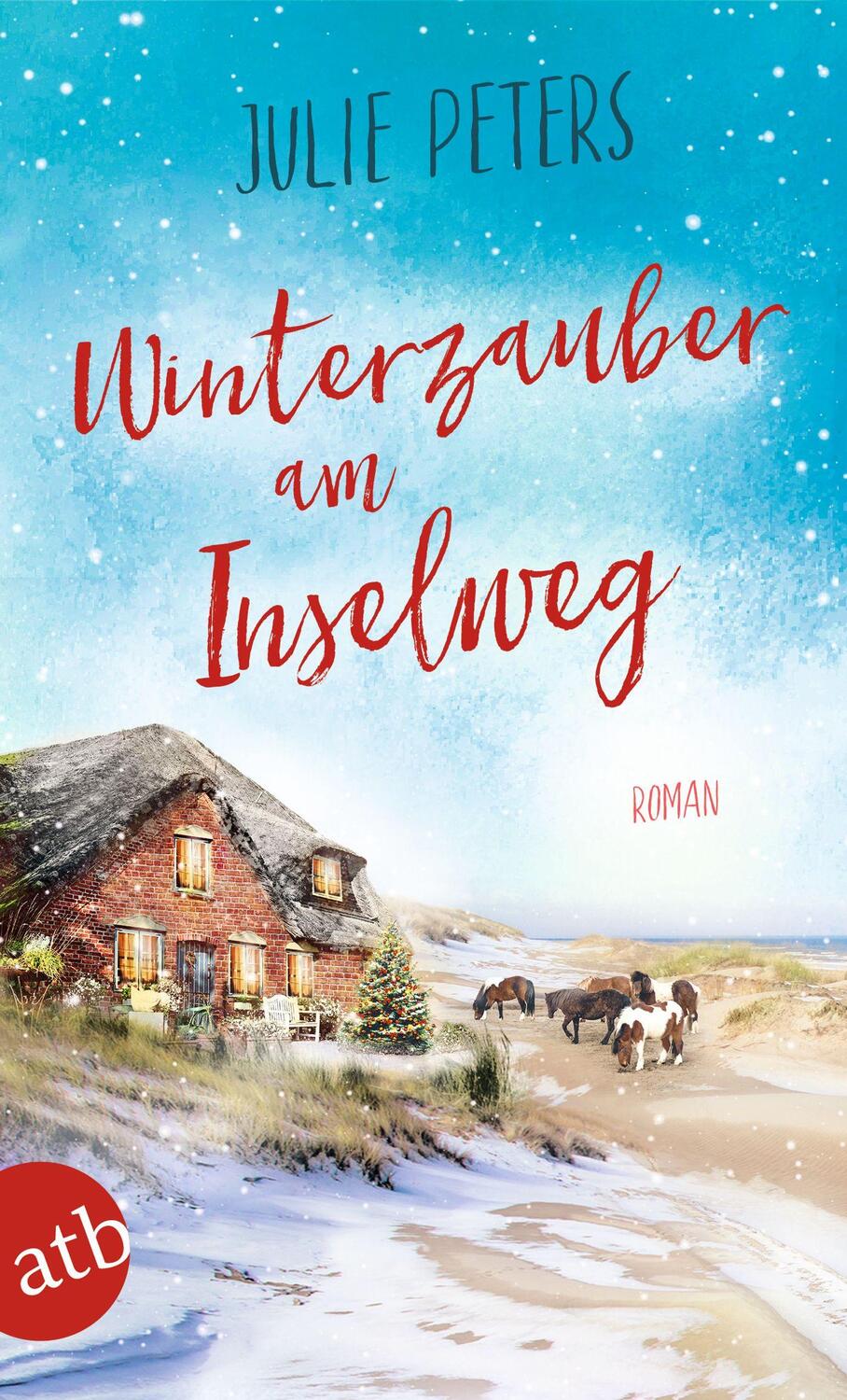 Cover: 9783746638003 | Winterzauber am Inselweg | Roman | Julie Peters | Taschenbuch | 335 S.