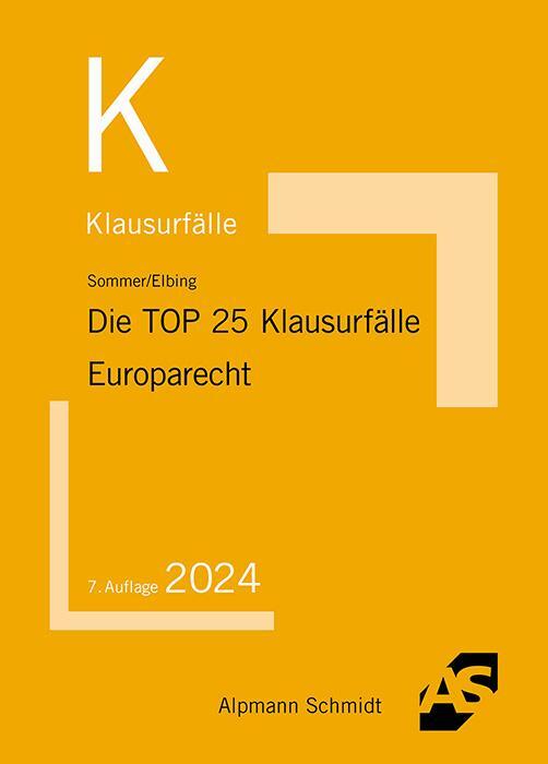 Cover: 9783867527712 | Die TOP 25 Klausurfälle Europarecht | Christian Sommer (u. a.) | Buch