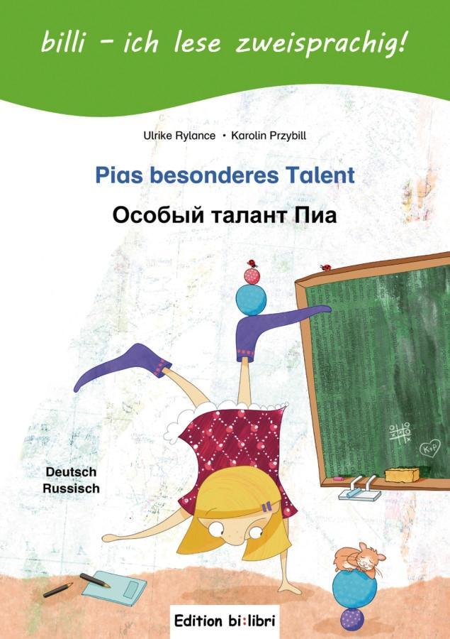 Cover: 9783190295982 | Pias besonderes Talent. Kinderbuch Deutsch-Russisch mit Leserätsel