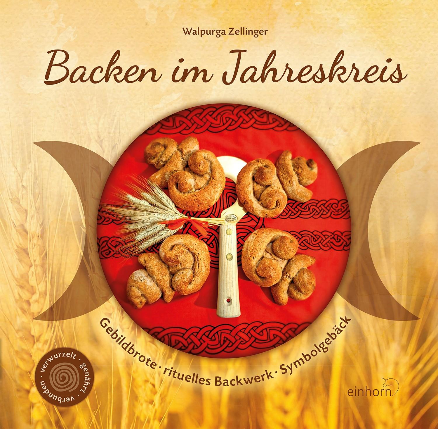 Cover: 9783957471642 | Backen im Jahreskreis | Gebildbrote, rituelles Backwerk, Symbolgebäck