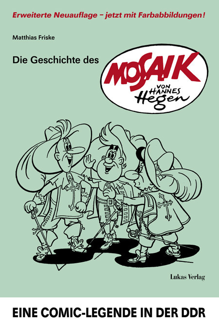 Cover: 9783867320672 | Die Geschichte des 'Mosaik' von Hannes Hegen | Matthias Friske | Buch