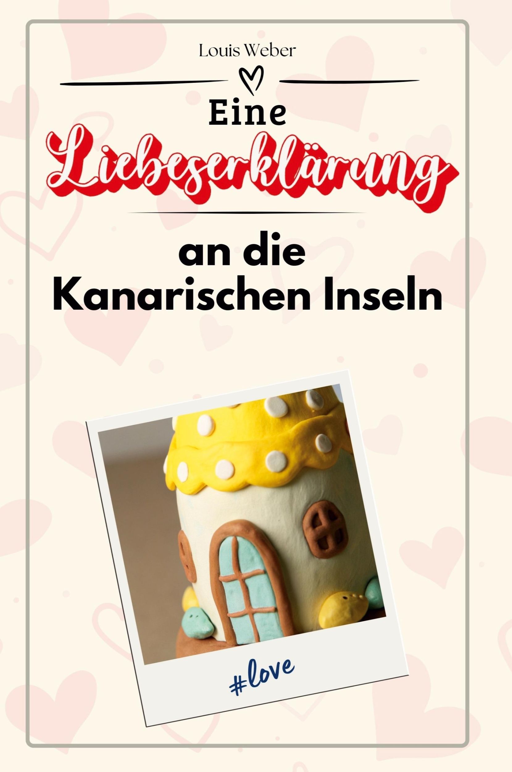 Cover: 9783759156778 | Eine Liebeserklärung an die Kanarischen Inseln | Louis Weber | Buch