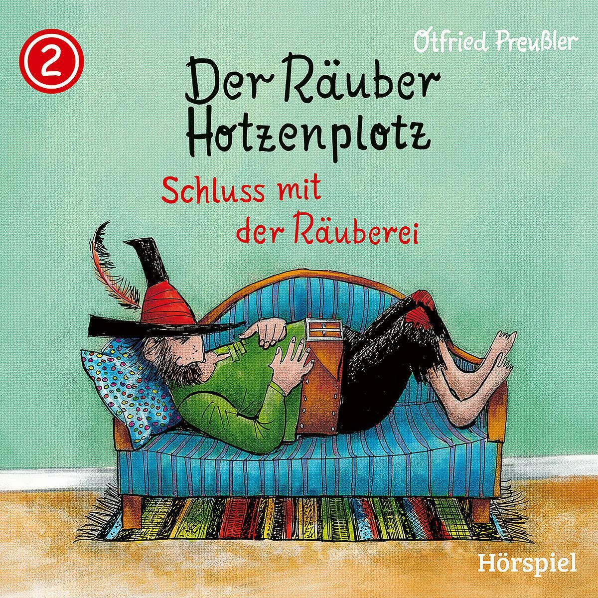 Cover: 602517674585 | 02: Räuber Hotzenplotz - Schluss mit der Räuberei | Otfried Preuáler