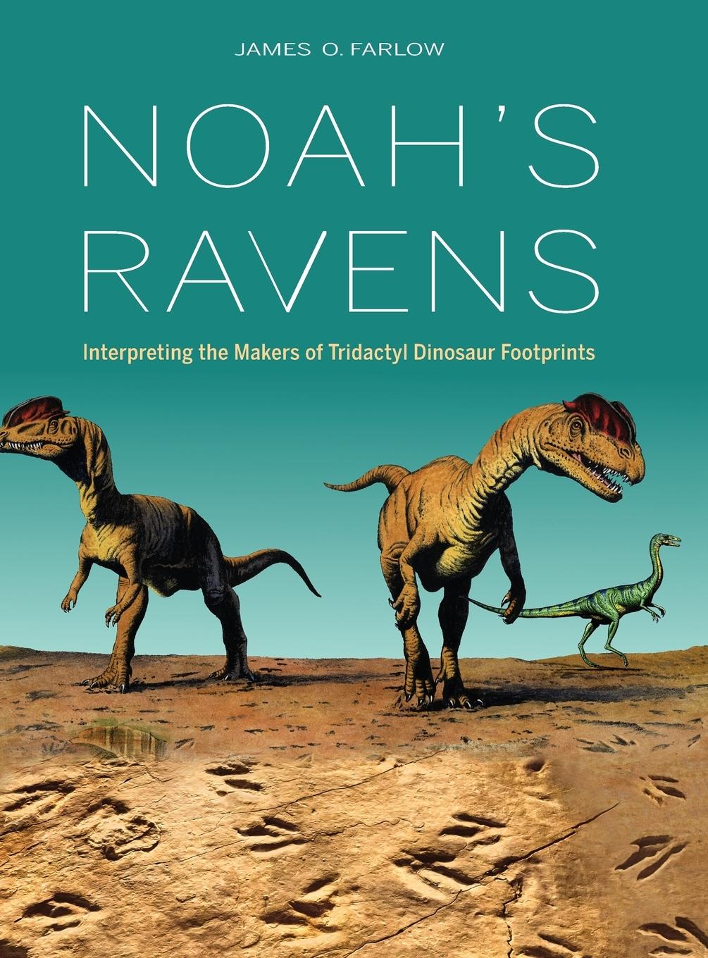 Cover: 9780253027252 | Noah's Ravens | James O Farlow | Buch | Englisch | 2018