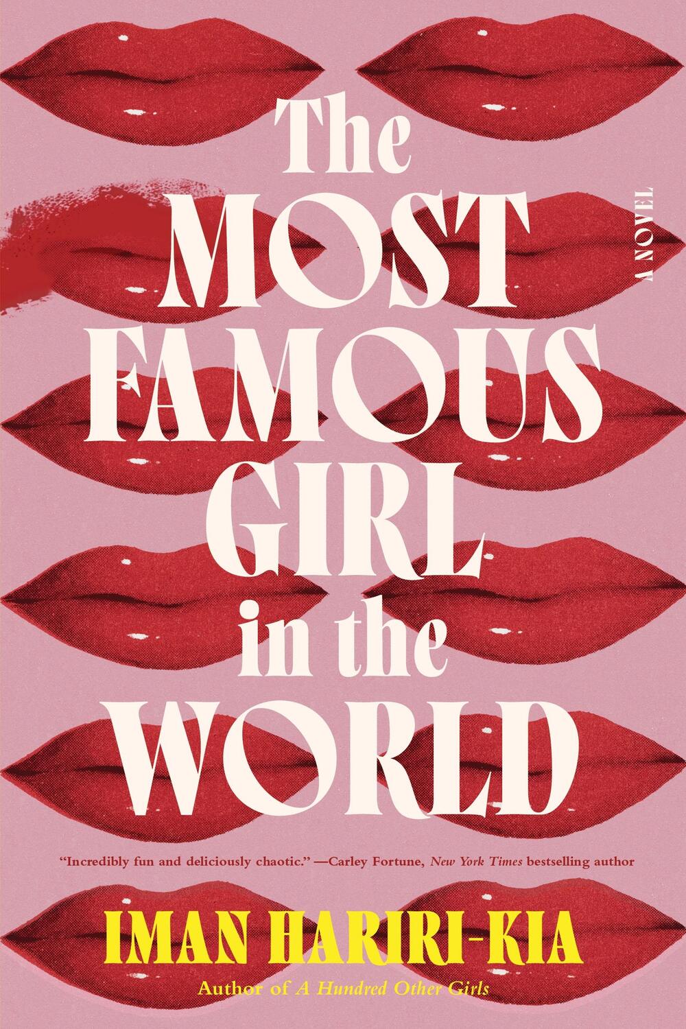 Cover: 9781728270616 | The Most Famous Girl in the World | A Novel | Iman Hariri-Kia | Buch