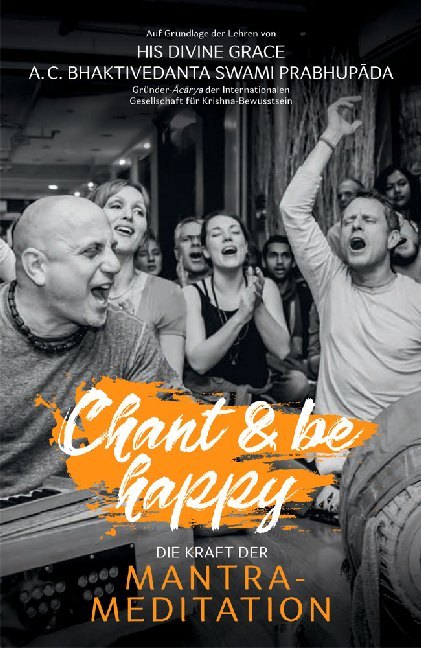 Cover: 9789177691662 | Chant and be happy | Die Kraft der Mantra-Meditation | Buch | Deutsch