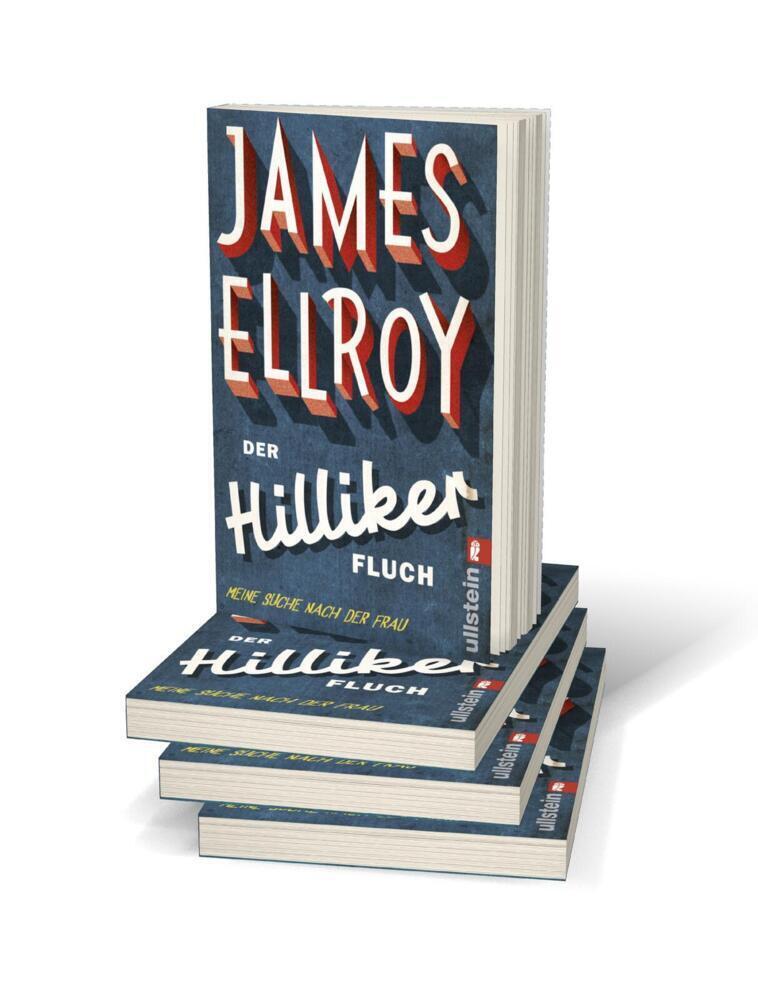 Bild: 9783548285825 | Der Hilliker-Fluch | Meine Suche nach der Frau | James Ellroy | Buch