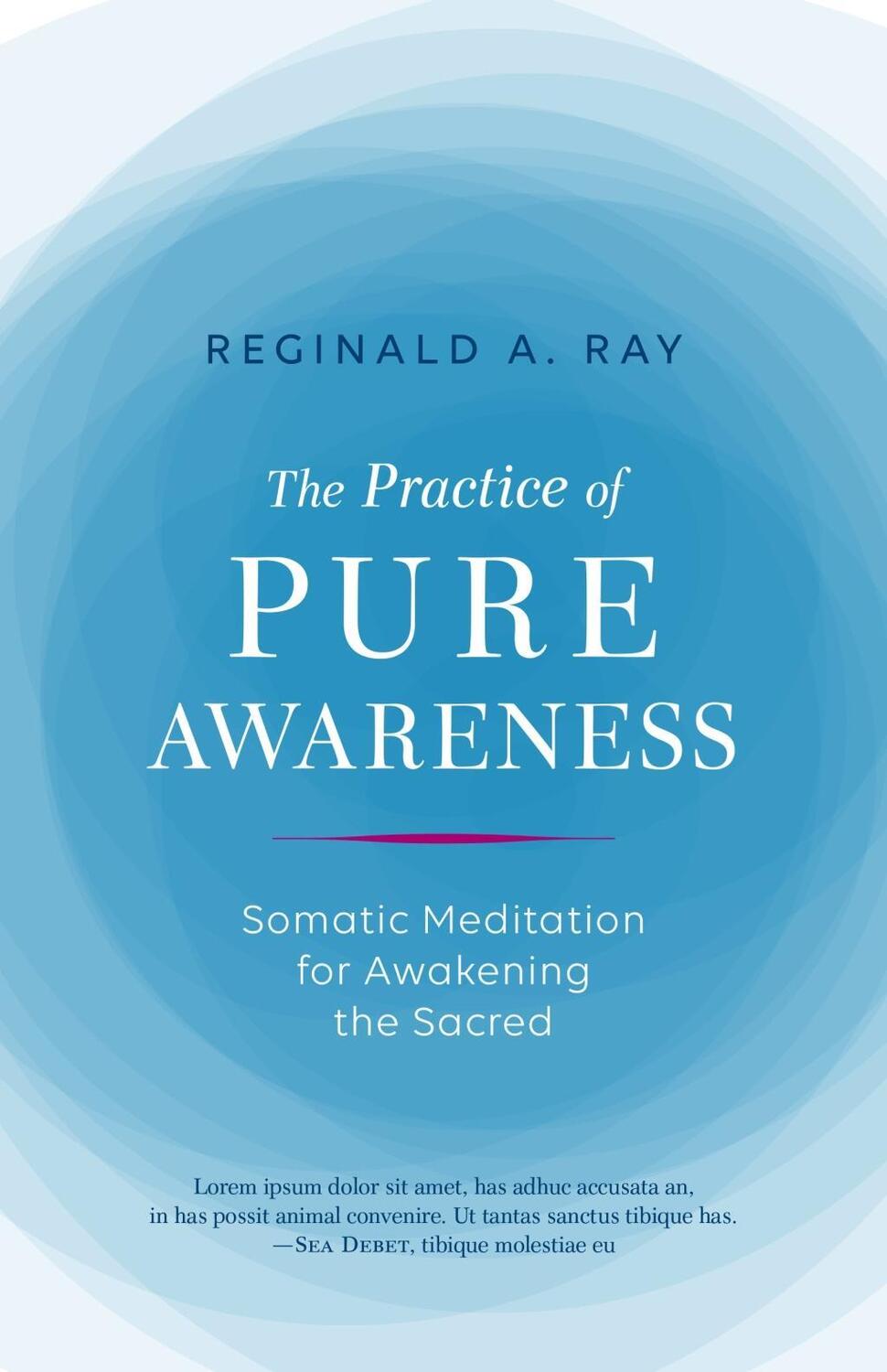 Cover: 9781611803815 | Practice of Pure Awareness | Reginald Ray | Taschenbuch | Englisch