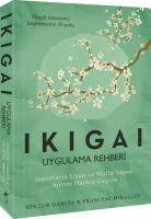 Cover: 9786052361993 | Ikigai - Uygulama Rehberi | Hector Garcia (u. a.) | Taschenbuch | 2019