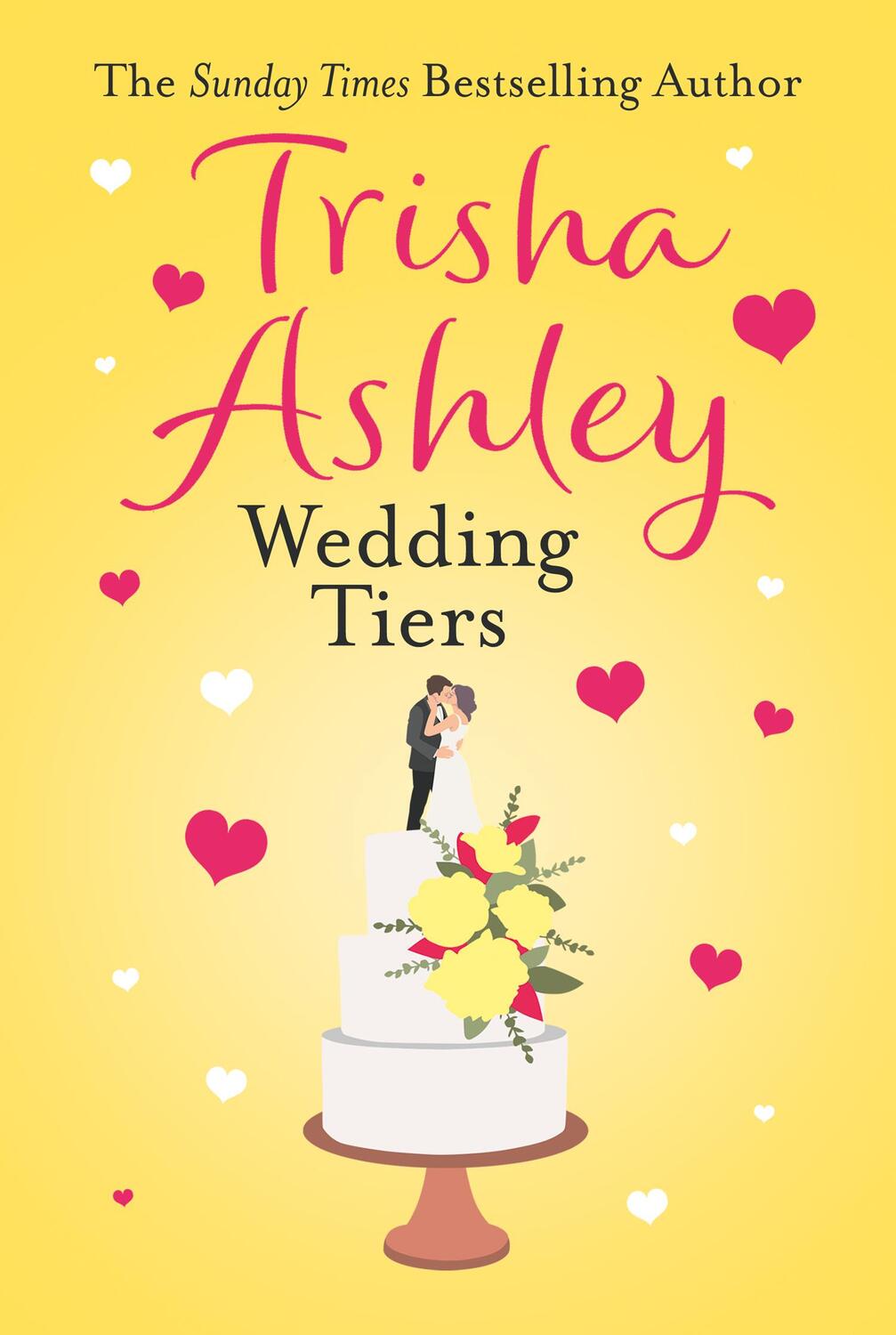 Cover: 9781847561138 | Wedding Tiers | Trisha Ashley | Taschenbuch | Englisch | 2024