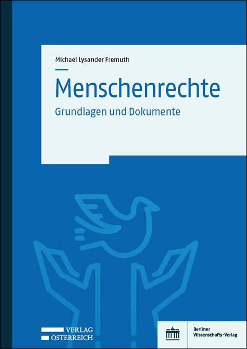 Cover: 9783830539957 | Menschenrechte | Grundlagen und Dokumente | Michael-Lysander Fremuth