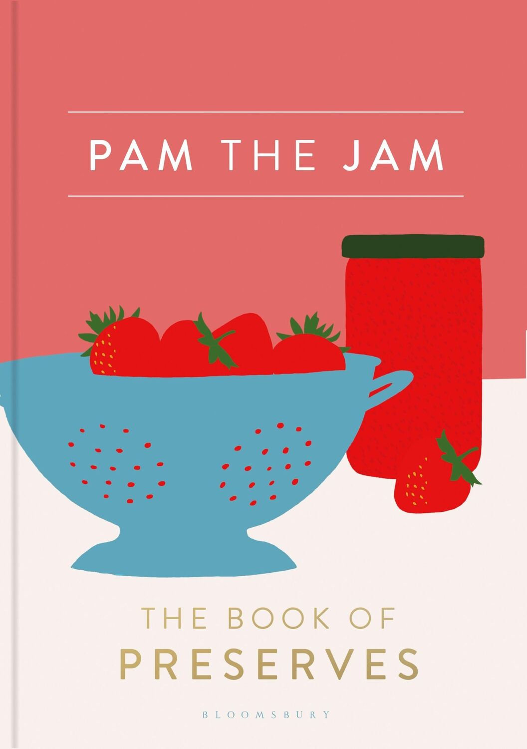 Cover: 9781408884492 | Pam the Jam | The Book of Preserves | Pam Corbin | Buch | Englisch