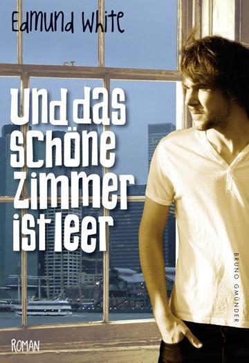 Cover: 9783867872508 | Und das schöne Zimmer ist leer | Roman | Edmund White | Taschenbuch